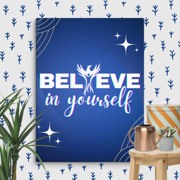 Believe In Yourself - Canvas Wall Art - Image 2